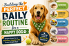 Daily Dog Routine: Build a Healthy & Happy Pet Schedule